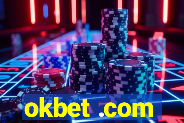 okbet .com